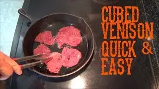 Cubed venison steak quick and easy pan recipe