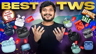 Best TWS to Buy this Republic Day Sale.. || Best Tech In Telugu