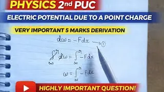 Expression for electric potential due to a point charge| #physics #exam 