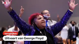 TERUGKIJKEN: Uitvaart George Floyd in Houston