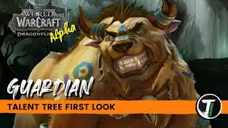 Первый взгляд на древо талантов &laquo;Хранитель Друид&raquo; | WoW Dragonflight