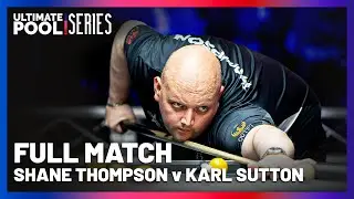 FOR A PLACE IN THE SEMIS !! | Shane Thompson v Karl Sutton | Quarter Final | Pro Series Event 1 2025