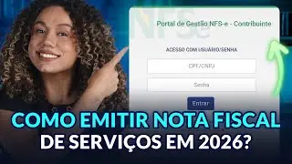 Nota fiscal Nacional: Como emitir nota fiscal de servi&ccedil;os (NFSe) em 2026? (Reforma Tribut&aacute;ria)