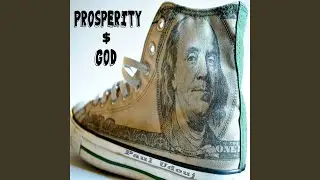Prosperity & God