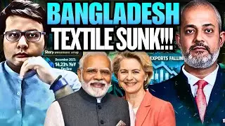 GAME OVER for BANGLADESH TEXTILE Industry, India EU Trade Deal Impact I Aadi Pathikrit Show