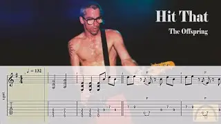 Hit That - The Offspring | Guitar Tab