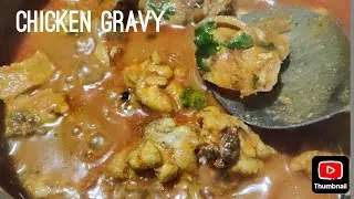 Different chicken gravy/chicken curry/chicken recipe 