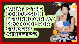 What Is The Concussion Return-to-play Protocol For Student Athletes? - Student Athlete Central