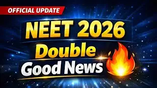 NEET 2026 Double Good News 🔥 | MBBS Seats Increase 😍 | Exam Confirm | Official Update