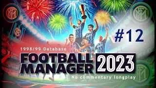 GOALAZO! - Retro 1998 Database [012] Inter Milan, A no commentary series in Football Manager (FM23)