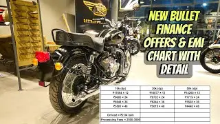 New Bullet 350 Loan & Emi Chart Full Detail !! Finance in CSD ! Low Downpayment Offers !! Old Look !