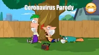 Phineas and Ferb but their quarantined (Theme Song Parody)