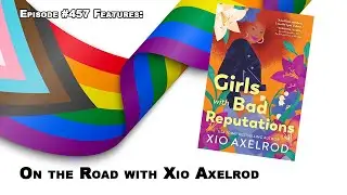 BGFP #457 - Rockstar Romance with Xio Axelrod
