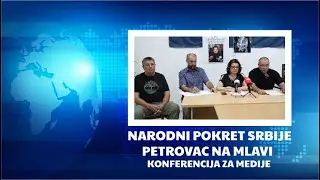 Narodni pokret Srbije/OO Petrovac na Mlavi - konferencija za medije