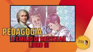 L'Emilio di Rousseau - Libro terzo