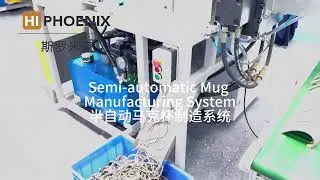 Semi-automatic flexible manufacturing system for mugs