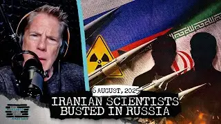 Iranian Nuclear Scientists Busted in Covert Russia Visit & Putin&rsquo;s &lsquo;Secret Daughter&rsquo; Blasts Dad