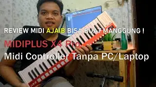 Review MidiPlus X4 Pro Mini