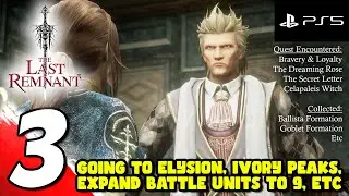 The Last Remnant Remastered #3 (PS5) - David & 4 Generals Joins, Ivory Peak, Ellysion, Many more