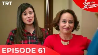 Surprise Marriage - Episode 61