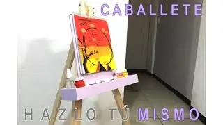 Como hacer un Caballete 🤷🏻, hazlo tu mismo 💡 fácil y rápido 🪚🔨