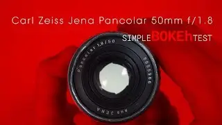 Carl Zeiss Jena Pancolar 50mm f /1.8 simple BOKEh test