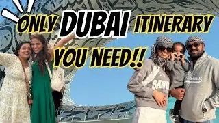 5-Day Toddler Friendly Dubai Itinerary | Family Trip to Dubai | Dubai Trip with Kids  