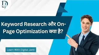 Keyword Research और On-Page Optimization क्या है? Complete Guide in Hindi