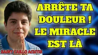 URGENT : Re&ccedil;ois la GR&Acirc;CE de CARLO ACUTIS pour soulager tes douleurs ! 🙏🕯️