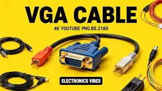 VGA Cable | VGA Cable Works | Setup Guide for Monitor, TV & Projector | Electronics vibes |