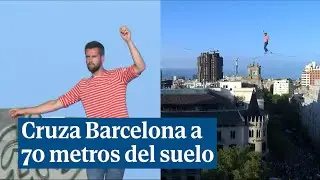 Cruza el cielo de Barcelona a 70 metros del suelo, el nuevo r&eacute;cord del funambulista Nathan Paulin