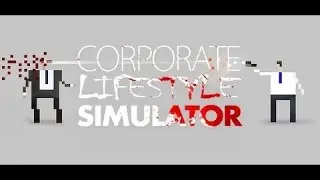 Electric Reset plays Corporate Lifestyle Simulator!