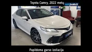 Toyota Camry, 2022 metų. Papildoma garso izoliacija automobiliui | Autokraitis.lt