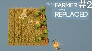 The Farmer Was Replaced #2 : Много Морковки!