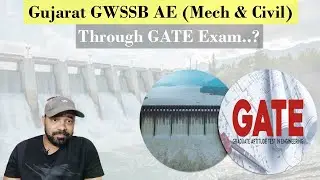GWSSB Assistant Engineer (AE) mech & Civil Recruitment Through GATE Exam I #gpsc #gwssb #govtjobs