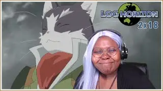 Log Horizon Season 2 Episode 18 Reaction - When the Concert Ends