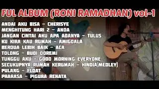 Roni ramadhan Cover_full album terbaik 2022|| playlist lagu santai terpopuler_ Vol-1