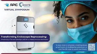 APIC Webinar: HLD to Terminal Sterilization for all Flexible Endoscopes