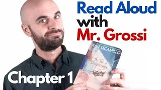 The Tale of Despereaux Read Aloud - Chapter 1: The Last One