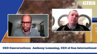 CEO Conversations with Anthony Lemming, CEO of Sun International