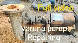 Varuna pump Repairing (centrifugal pump) वरुणा वाटर पंप(4*3)  रिपेयरिंग वीडियो