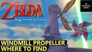 Skyward Sword Propeller - Where is the Windmill Propeller