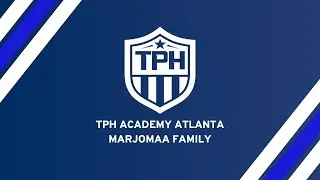 TPH Academy Atlanta - Marjomaa Family Story