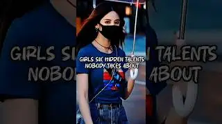 Girls have 6 hidden talents nobody talks about 💖🔥 #fypviralシ #fypシ゚viral #shorts