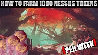 How to Farm 1000 Nessus Tokens Per Week - Destiny 2