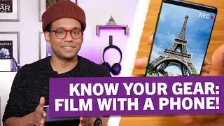 How To Film Great Video With A Phone | NOVA Science Studio Tutorials