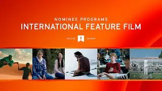 International Feature Film | 96th Oscars Nominee Programs Livestream