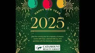 Happy New Year 2025 Mark Montross Catamount Realty Group