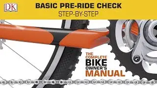 Performing a Basic Pre-ride Check