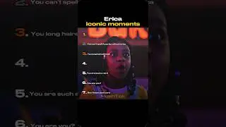 Erica's Funniest Comebacks You Have To See!